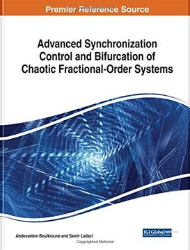 portada Advanced Synchronization Control and Bifurcation of Chaotic Fractional-Order Systems (Advances in Computer and Electrical Engineering)