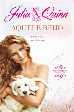 Aquele Beijo Série Bridgerton - Volume vii (en Portugués)