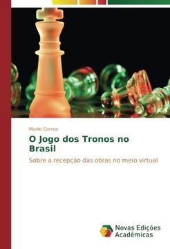 portada O Jogo dos Tronos no Brasil: Sobre a recepção das obras no meio virtual
