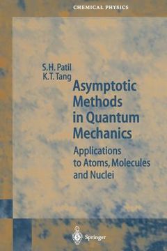 portada Asymptotic Methods in Quantum Mechanics: Application to Atoms, Molecules and Nuclei (in English)