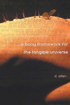 portada A Bony Framework for the Tangible Universe (in English)