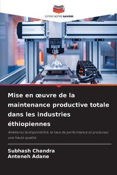 portada Mise en oeuvre de la maintenance productive totale dans les industries éthiopiennes (en Francés)