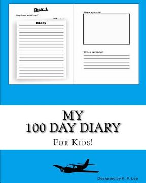portada My 100 Day Diary (Blue cover) (in English)