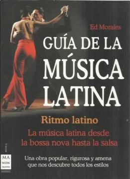 portada Guía de la música latina. Ritmo latino. La música latina desde la bossa nova hasta la salsa