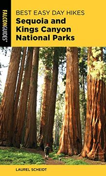 portada Best Easy day Hikes Sequoia and Kings Canyon National Parks (Best Easy day Hikes Series) (en Inglés)