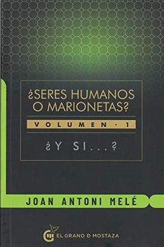 portada Seres Humanos o Marionetas? Volumen 1 (in Spanish)