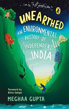 portada Unearthed: The Environmental History of Independent India (en Inglés)