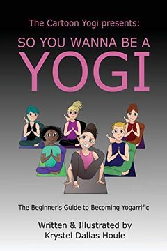 portada So you Wanna be a Yogi (en Inglés)