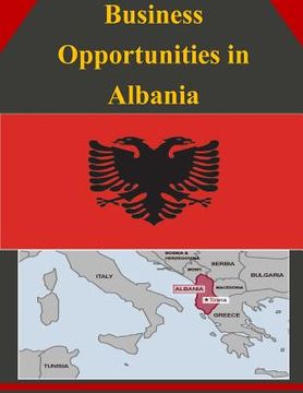 portada Business Opportunities in Albania (en Inglés)