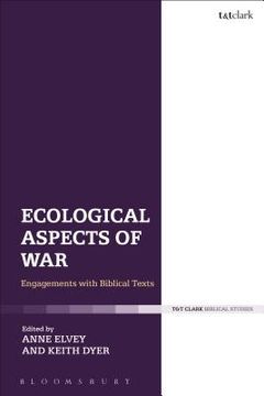 portada Ecological Aspects of War: Engagements with Biblical Texts (en Inglés)