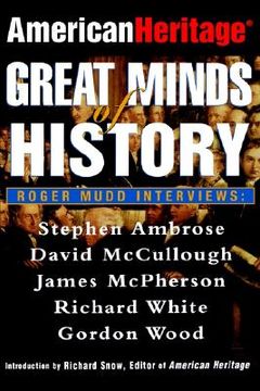 portada american heritage: great minds of history (en Inglés)