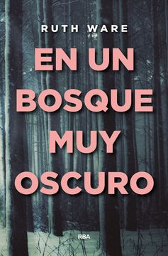 portada En un Bosque muy Oscuro (in Spanish)