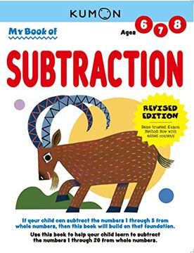 portada My Book of Subtraction-Revised Edition-Same Trusted Kumon Method now With Added Content-Ages 6-8 (in English)