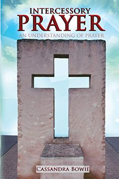 portada Intercessory Prayer - an Understanding of Prayer (en Inglés)