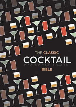 portada Classic Cocktail Bible (in English)