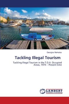 portada Tackling Illegal Tourism (en Inglés)