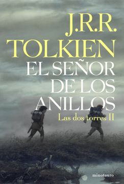 portada El Señor de los Anillos, ii. Las dos Torres (Edición Infantil) (Libros de el Señor de los Anillos) - 9788445076125 (Biblioteca j. R. R. Tolkien)
