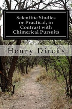 portada Scientific Studies or Practical, in Contrast with Chimerical Pursuits