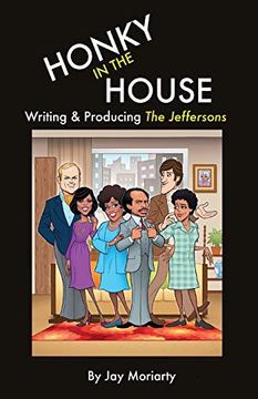 portada Honky in the House: Writing & Producing the Jeffersons (in English)