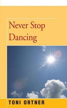 portada Never Stop Dancing (en Inglés)