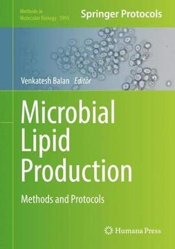 portada Microbial Lipid Production: Methods and Protocols (Methods in Molecular Biology) 