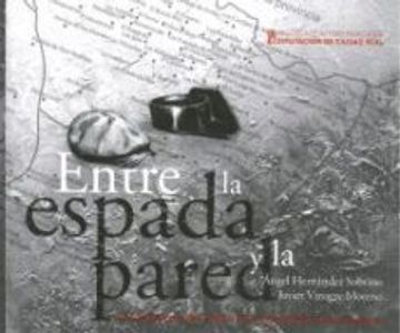 portada Entre la Espada y la Pared: Los Jornaleros del Campo de Ciudad Real en la Posguerra