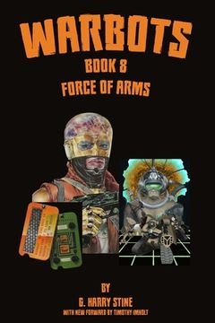 portada Warbots: Book 8 Force of Arms (en Inglés)