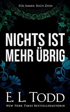 portada Nichts ist Mehr Übrig: Volume 10 (Für Immer) (in German)