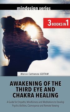 portada Awakening of the Third Eye and Chakra Healing (en Inglés)