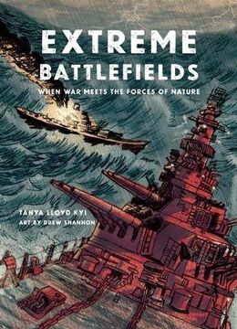 portada Extreme Battlefields: When war Meets the Forces of Nature (en Inglés)