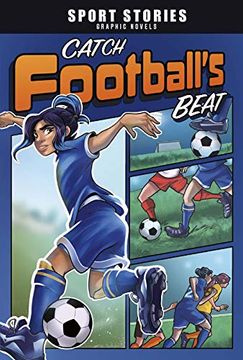 portada Catch Football'S Beat (Sport Stories Graphic Novels) (en Inglés)
