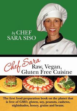 portada chef sara raw vegan gluten free cuisine (en Inglés)