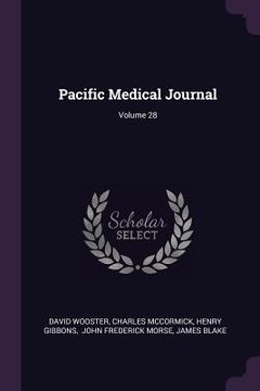 portada Pacific Medical Journal; Volume 28 (en Inglés)