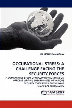 portada occupational stress: a challenge facing the security forces (en Inglés)