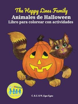 portada The Happy Lines Family Animales de Halloween Libro Para Colorear con Actividades (in Spanish)