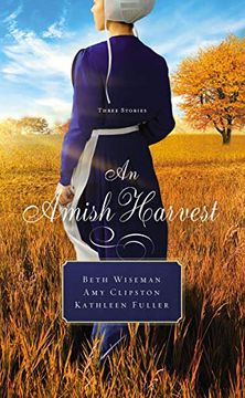 portada An Amish Harvest: Three Stories (en Inglés)