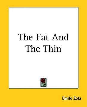portada the fat and the thin (in English)