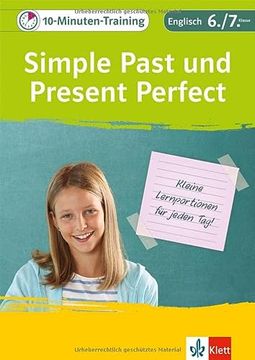 portada Klett 10-Minuten-Training Englisch Grammatik Simple Past und Present Perfect 6. /7. Klasse: Kleine Lernportionen für Jeden tag