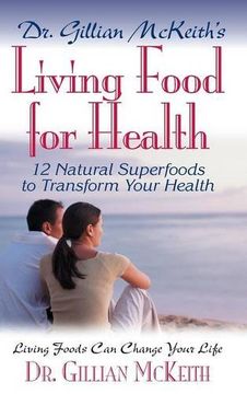 portada Dr. Gillian McKeith's Living Food for Health