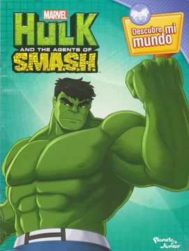 portada Hulk and the Agents of Smash - Descubre mi Mundo