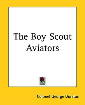 portada the boy scout aviators (en Inglés)