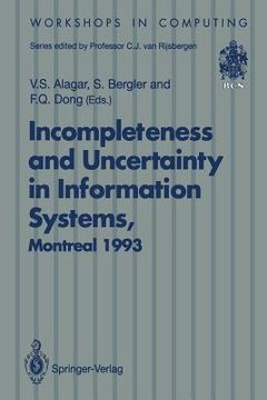 portada incompleteness and uncertainty in information systems: proceedings of the softeks workshop on incompleteness and uncertainty in information systems, c (en Inglés)