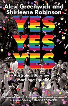 portada Yes yes Yes: Australia's Journey to Marriage Equality (en Inglés)