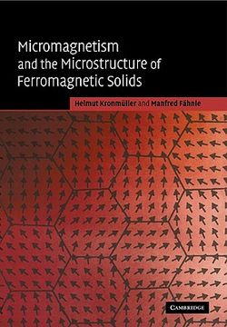 portada Micromagnetism and the Microstructure of Ferromagnetic Solids Paperback (Cambridge Studies in Magnetism) (en Inglés)