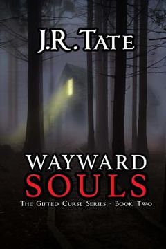 portada Wayward Souls: The Sequel to Beckoning Souls (en Inglés)