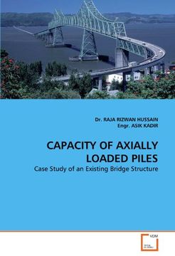 portada Capacity of Axially Loaded Piles (en Inglés)