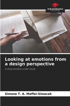 portada Looking at emotions from a design perspective (en Inglés)