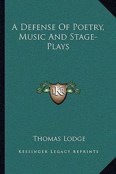 portada a defense of poetry, music and stage-plays (en Inglés)