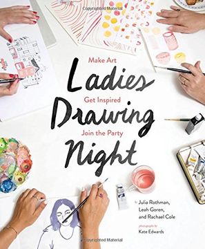 portada Ladies Drawing Night: Make Art, get Inspired, Join the Party (en Inglés)