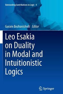 portada Leo Esakia on Duality in Modal and Intuitionistic Logics (en Inglés)